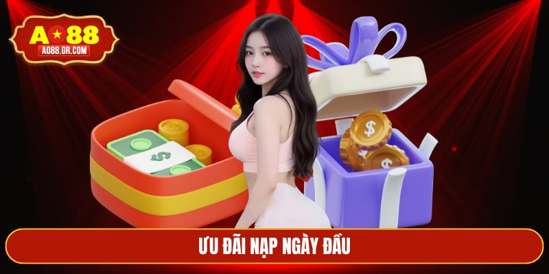 Ưu đãi nạp ngày đầu